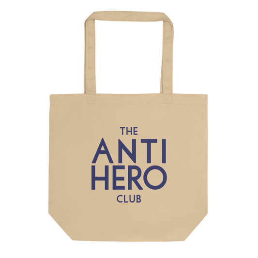 The Anti Hero Club Eco Tote Bag