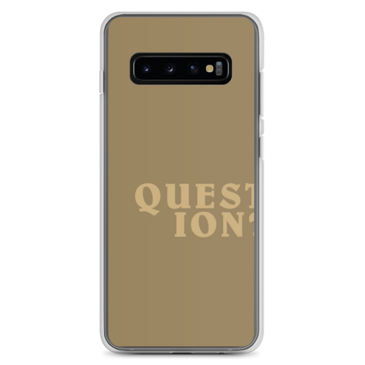 Question…? Samsung Case